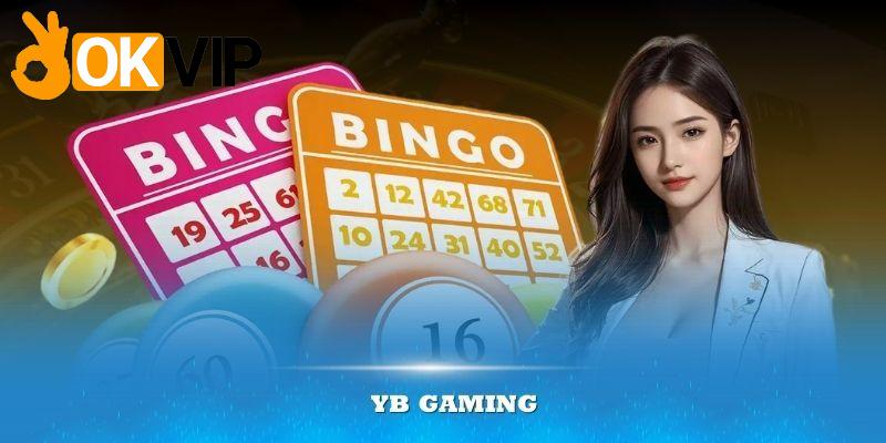Yesbingo (YB Gaming) - Sân Chơi Lô Đề Đáng Tin Cậy 1 Vài thông tin giới thiệu căn bản về Yesbingo (YB Gaming)